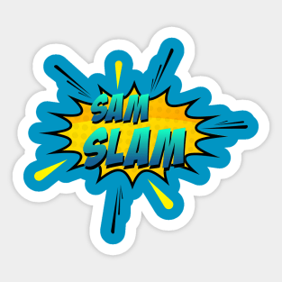 Sam Slam Sticker